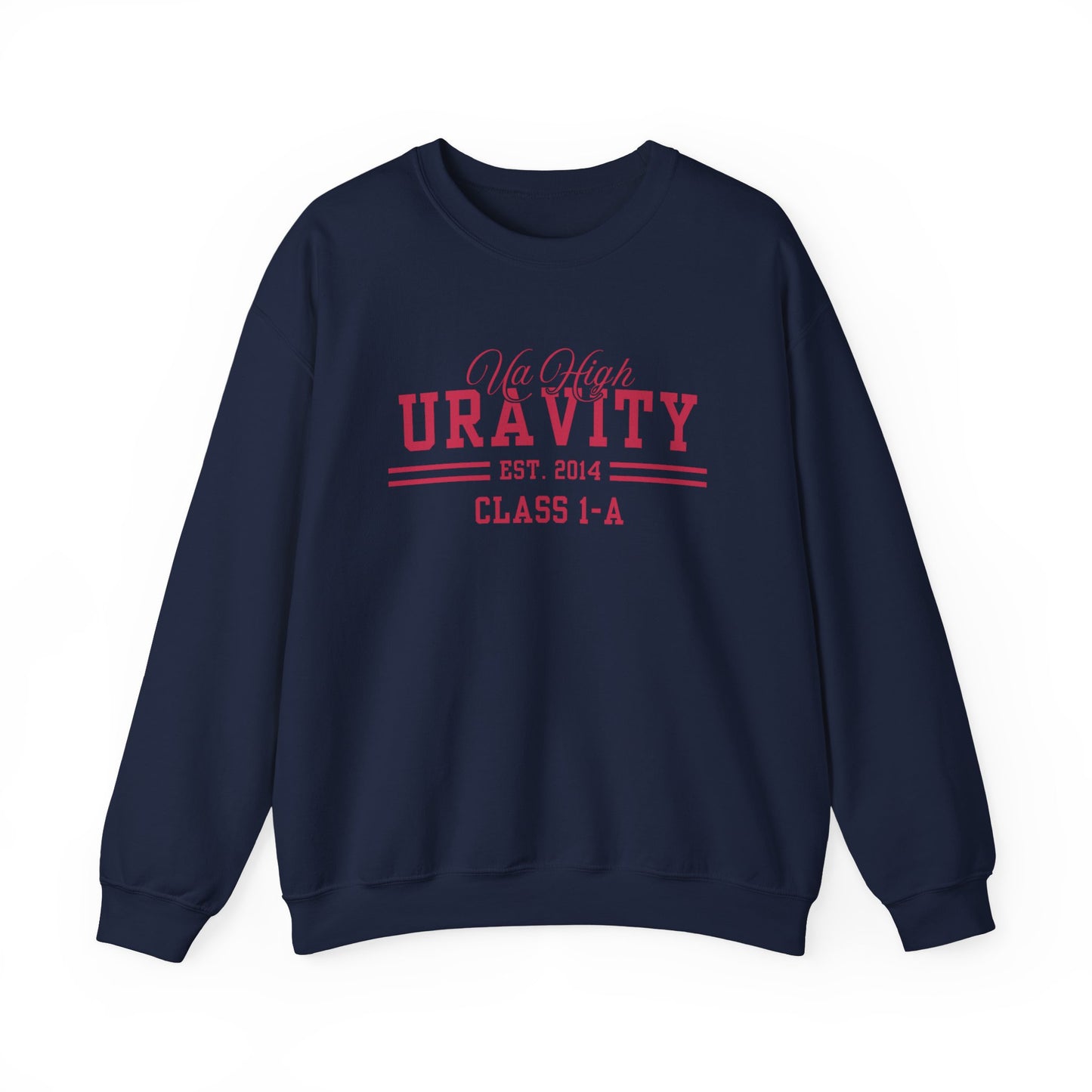 Uravity Class 1-A- My Hero Academia (Unisex Sweatshirt Dark)