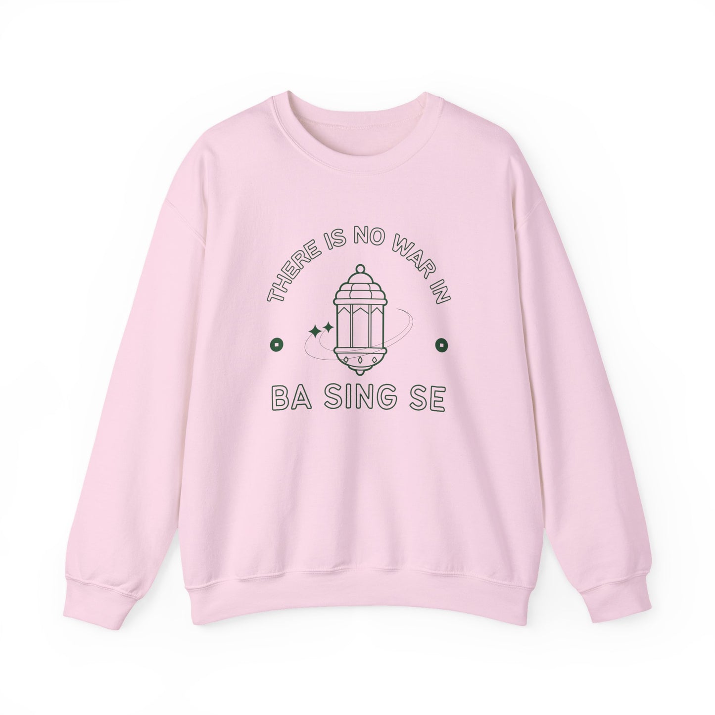 No War In Ba Sing Se- Avatar The Last Airbender (Unisex Sweatshirt Light)