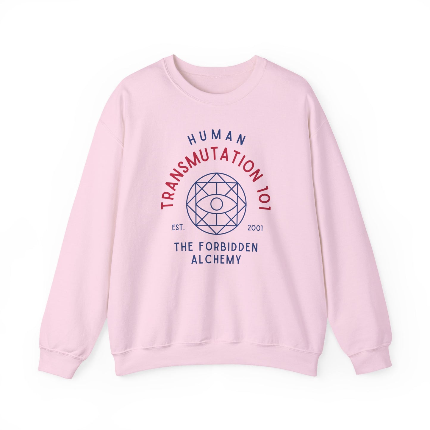 Human Transmutation 101- Full Metal Alchemist (Unisex Sweatshirt Light)