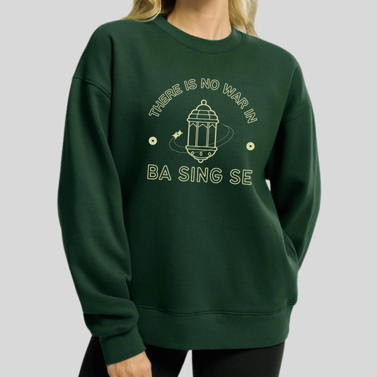 No War In Ba Sing Se- Avatar The Last Airbender (Unisex Sweatshirt Dark)
