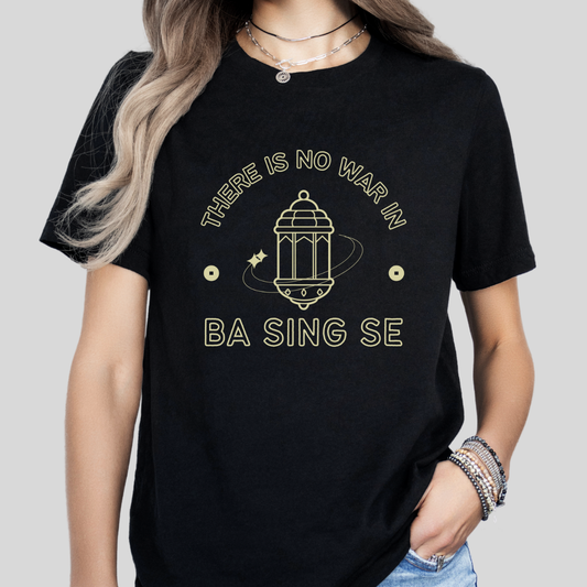 No War In Ba Sing Se- Avatar The Last Airbender (Unisex Shirt)