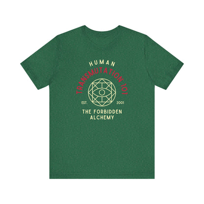 Human Transmutaion 101- Full Metal Alchemist (Unisex Shirt)