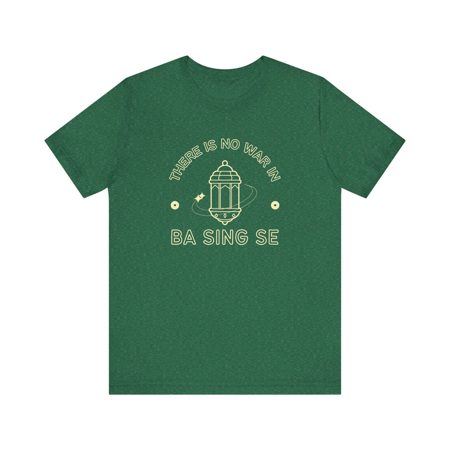 No War In Ba Sing Se- Avatar The Last Airbender (Unisex Shirt)