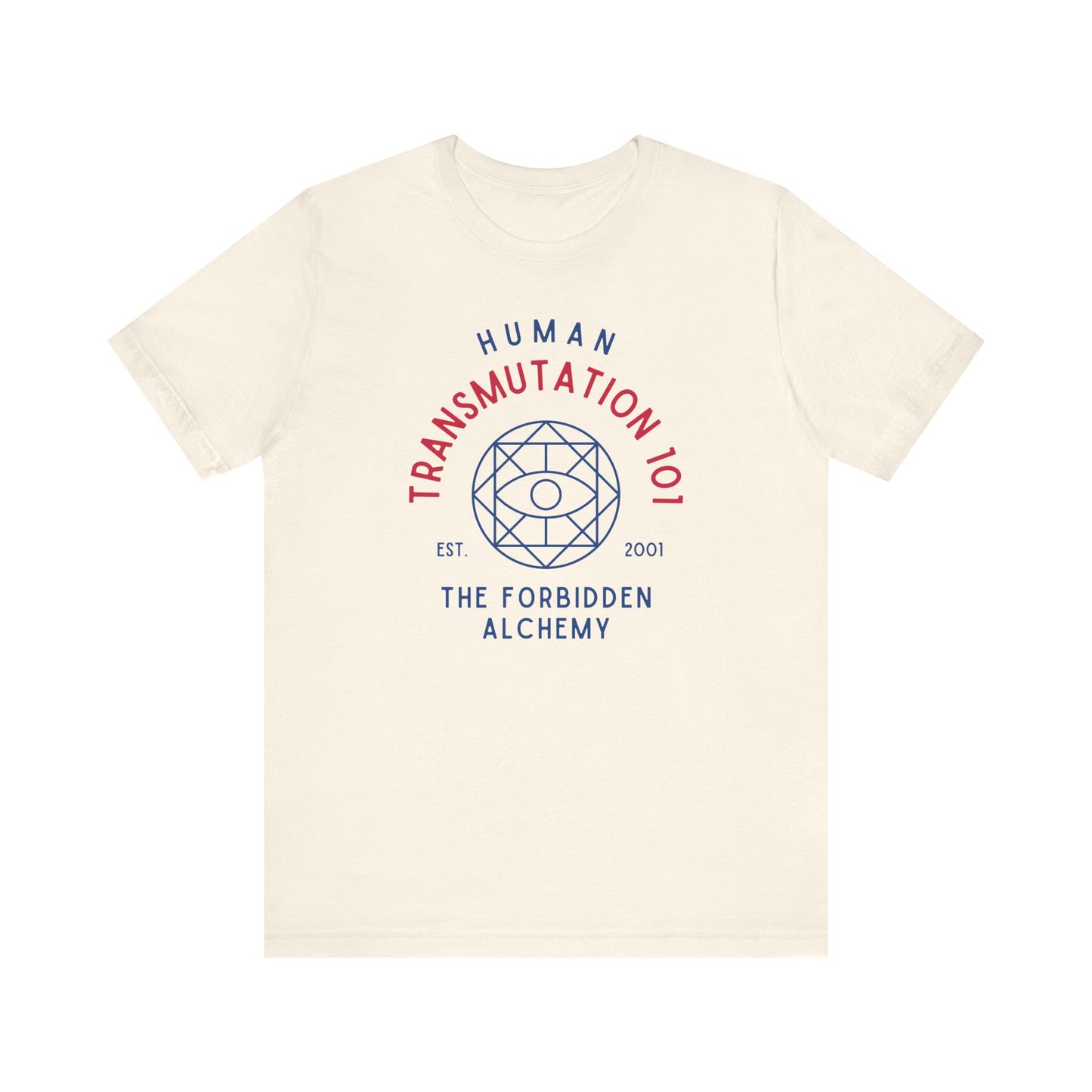 Human Transmutaion 101- Full Metal Alchemist (Unisex Shirt)