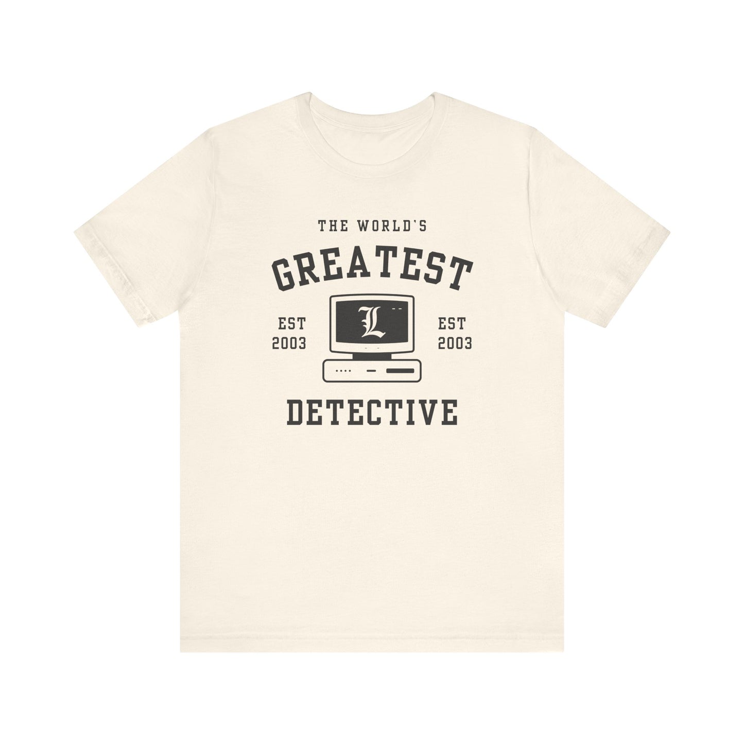 World's Greatest Detective- Death Note (Unisex Shirt)