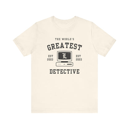 World's Greatest Detective- Death Note (Unisex Shirt)