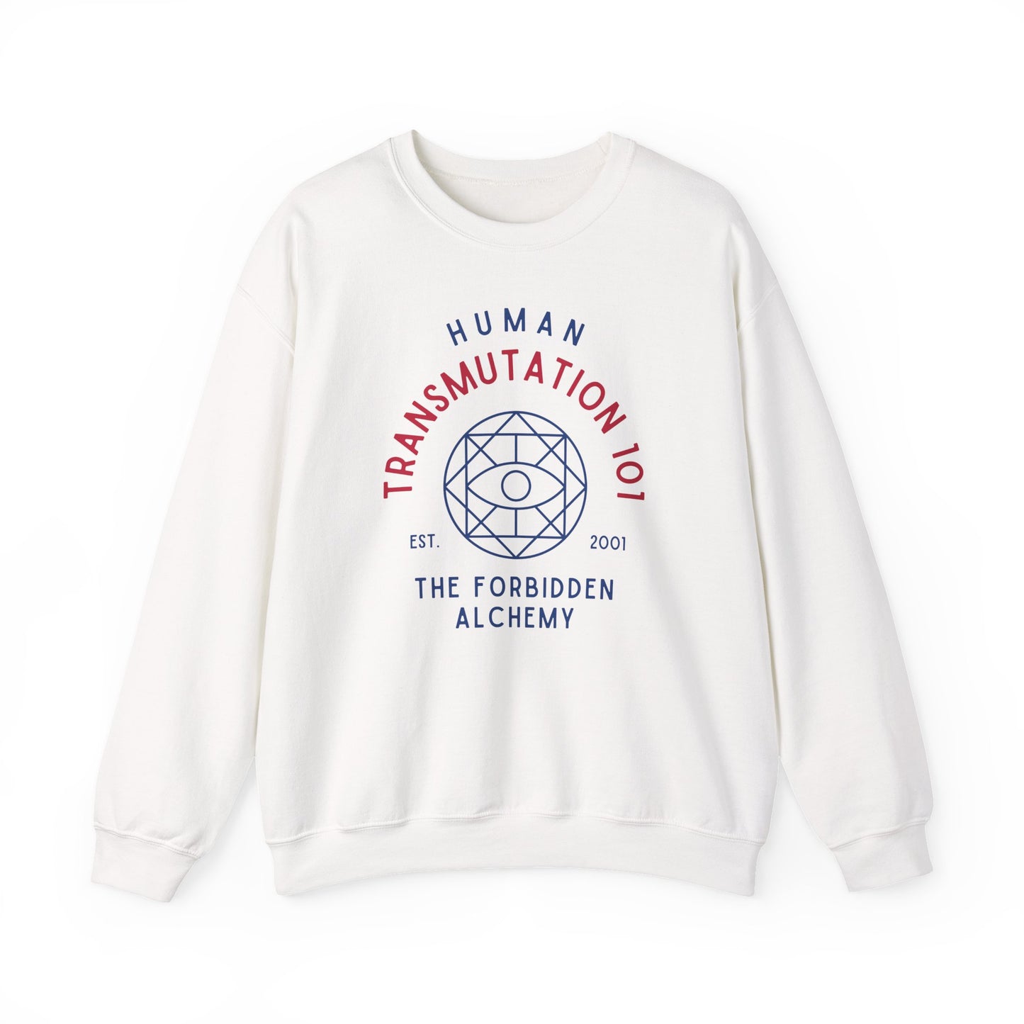 Human Transmutation 101- Full Metal Alchemist (Unisex Sweatshirt Light)