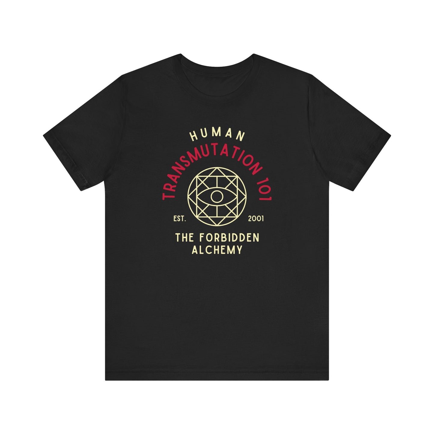 Human Transmutaion 101- Full Metal Alchemist (Unisex Shirt)
