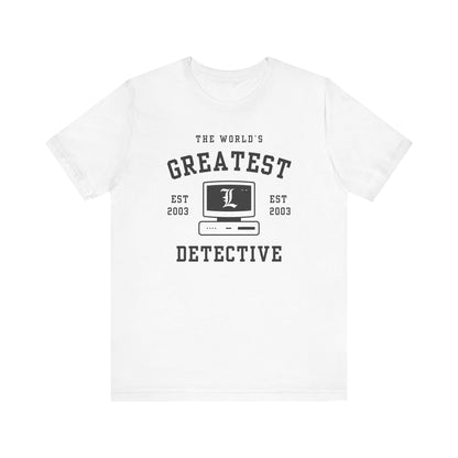 World's Greatest Detective- Death Note (Unisex Shirt)