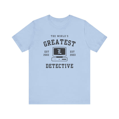 World's Greatest Detective- Death Note (Unisex Shirt)