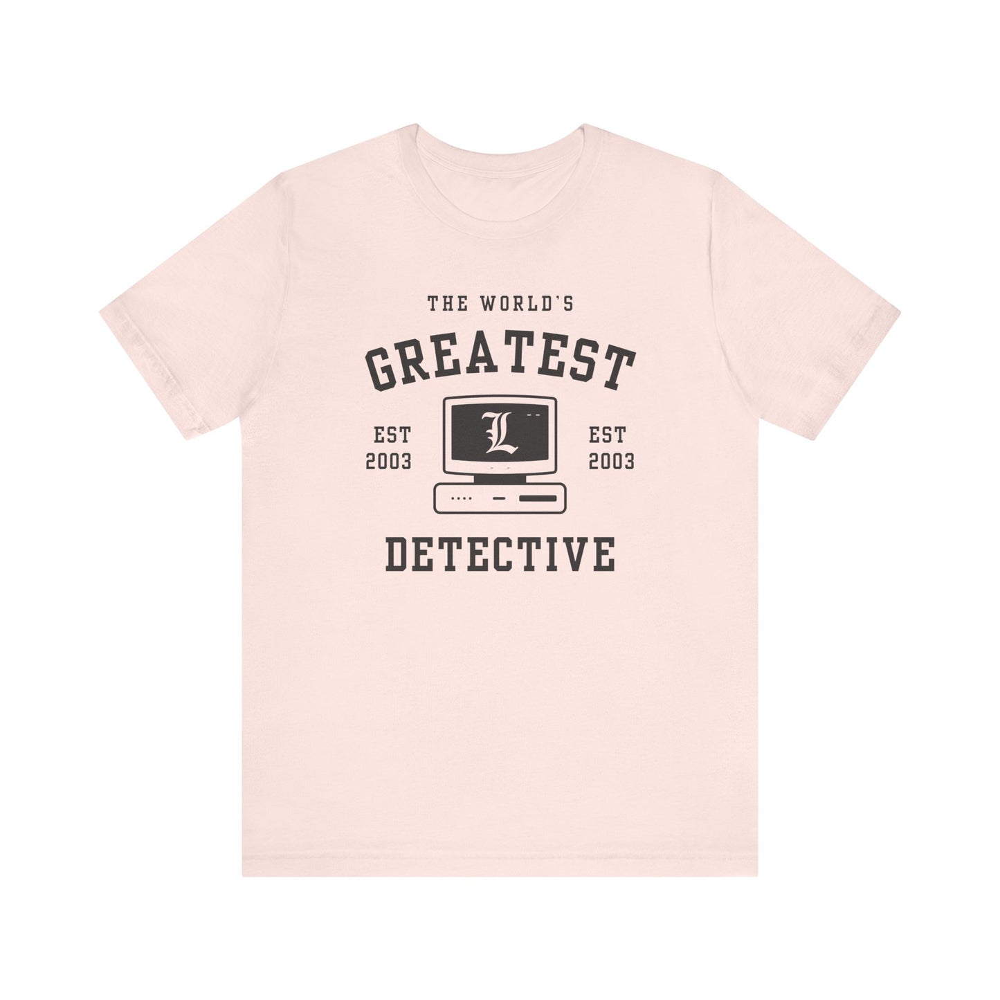 World's Greatest Detective- Death Note (Unisex Shirt)