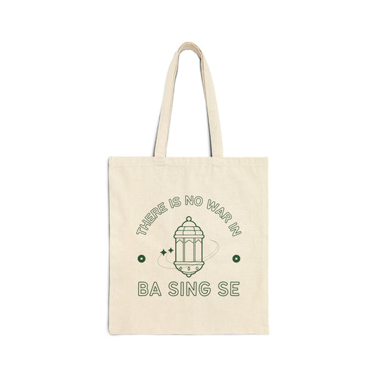 No War In Ba Sing Se- Avatar The Last Airbender (Tote Bag)