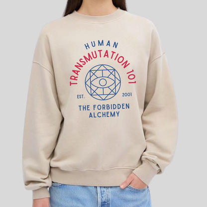 Human Transmutation 101- Full Metal Alchemist (Unisex Sweatshirt Light)